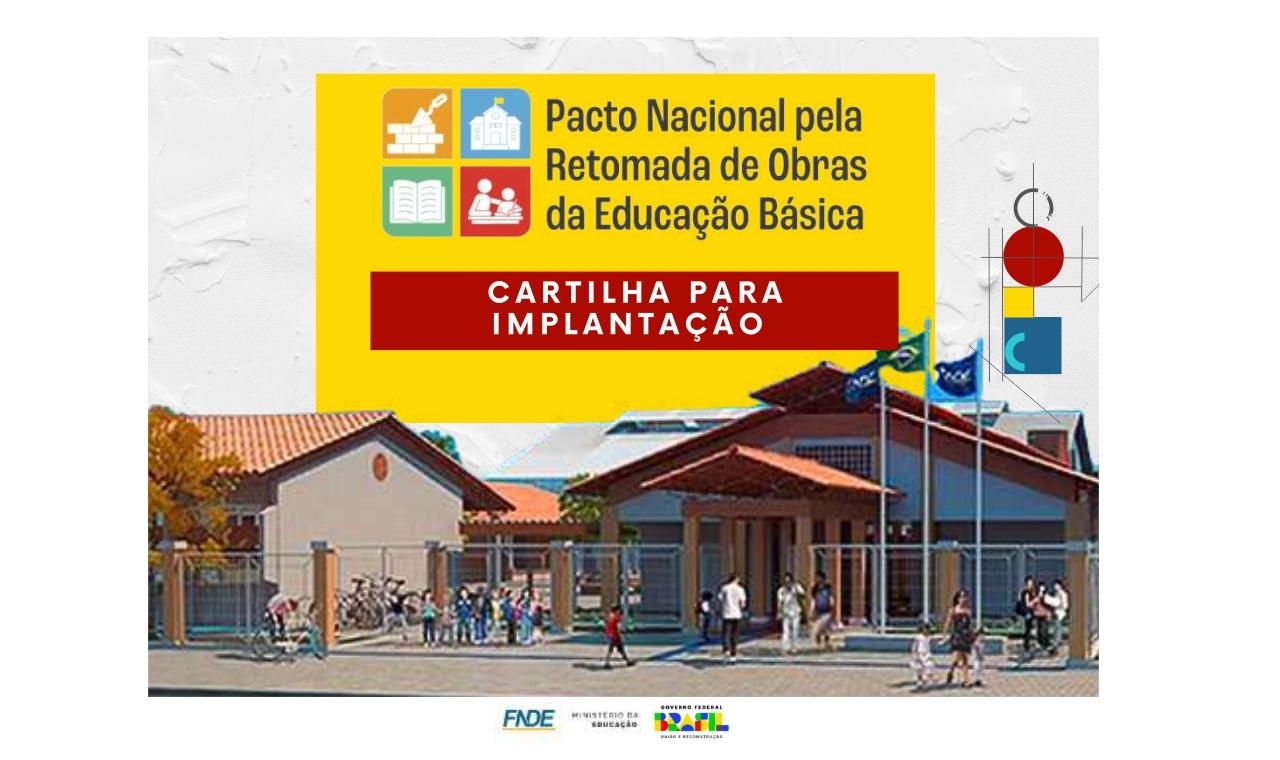 Prazo de Adesão à Nova Pactuação de Obras Atrasadas no FNDE Está se Esgotando