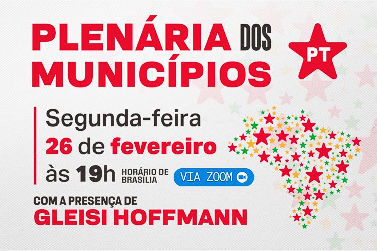 PT realiza plenária com diretórios municipais e estaduais no dia 26.