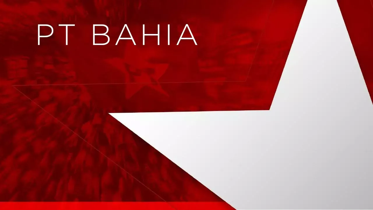 PT da Bahia já possui pré-candidatos para presidência do diretório estadual.